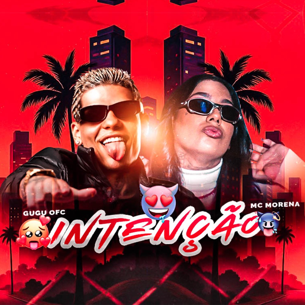 Обложка альбома «Intenção (feat. MC Morena) - Single» — Gugu Ofc