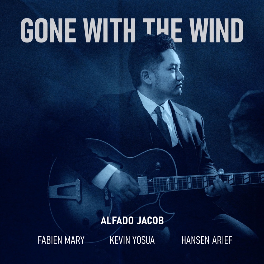 Обложка альбома «Gone with the Wind (feat. Fabien Mary, Kevin Yosua & Hansen Arief) - Single» — Alfado Jacob