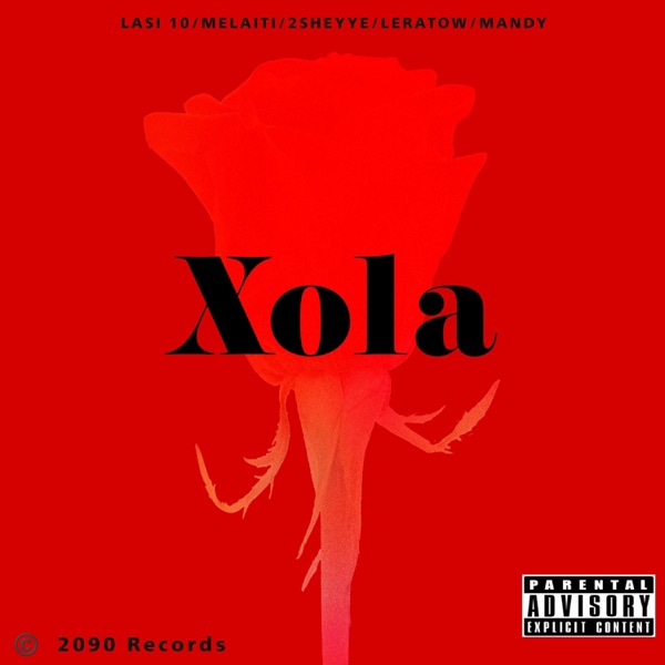 Xola (feat. Melaiti, Lerato, Mandy & K.2SheYye)