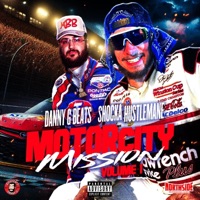 MOTOR CITY MISSION, Vol. 1 - SHOCKA HUSTLEMANE & Danny G Beats