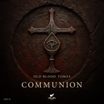 Old Blood Tomes Vol. 1 - Communion