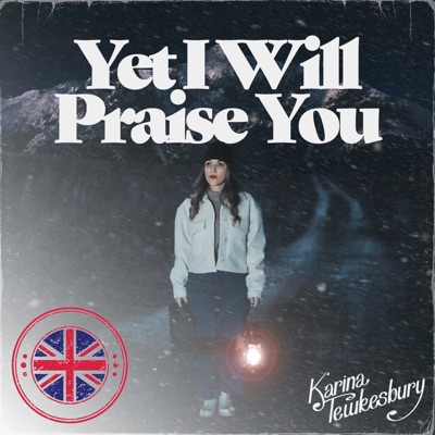 Yet I will Praise You - Single