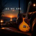 As We Are