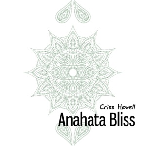 Anahata Bliss: Morning Meditation Healing Tunes for the Heart Chakra, Transcend Negative Thoughts & Fears