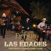 Las Edades - Single - Grupo Ficticio