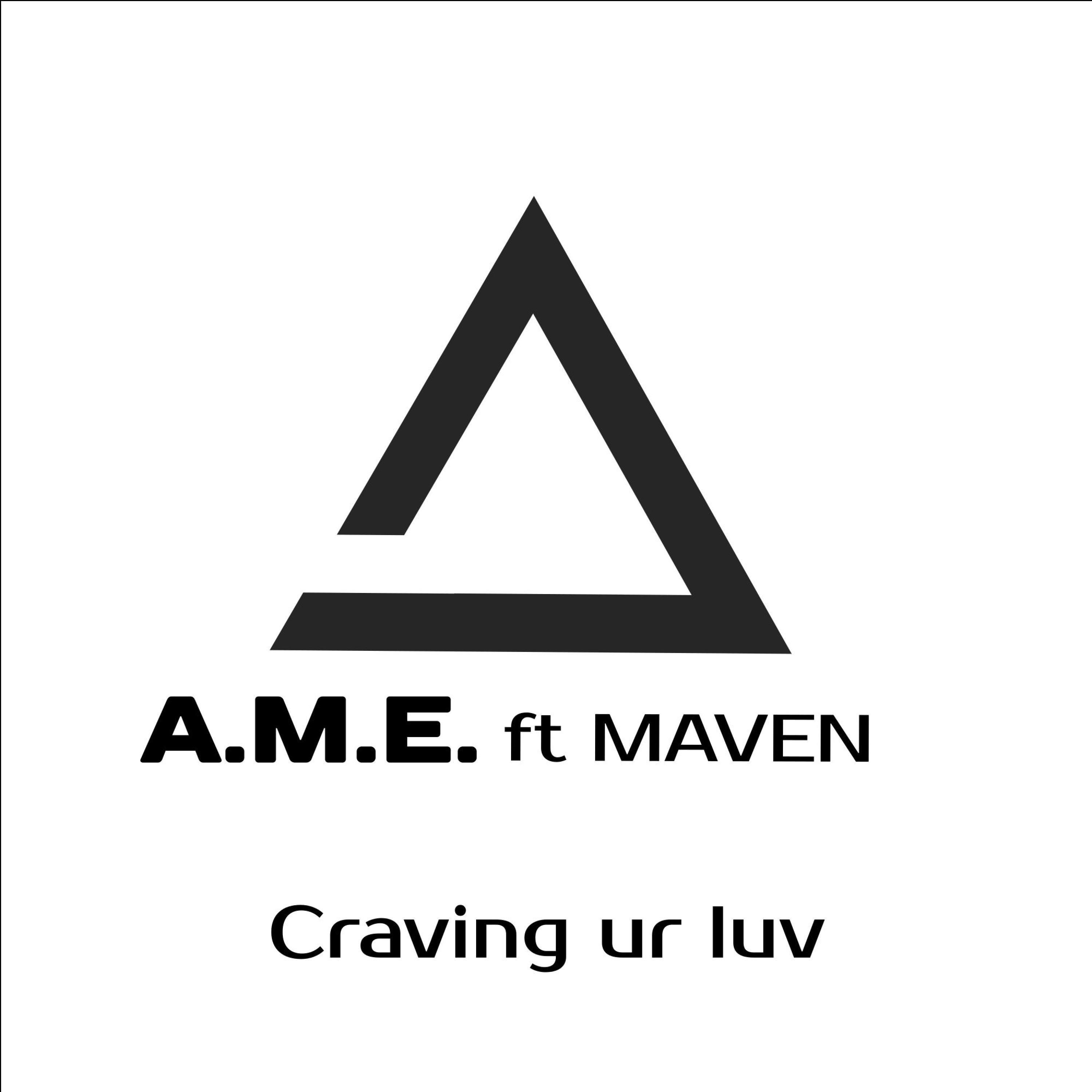 Craving ur luv (feat. Maven) - Single