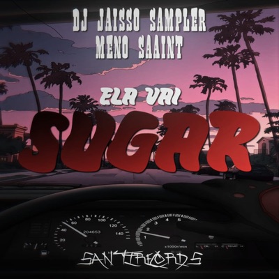 Ela Vai Sugar - Single