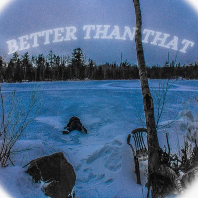 Better Than That - Single