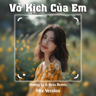 Vở Kịch Của Em (Remix) - Single