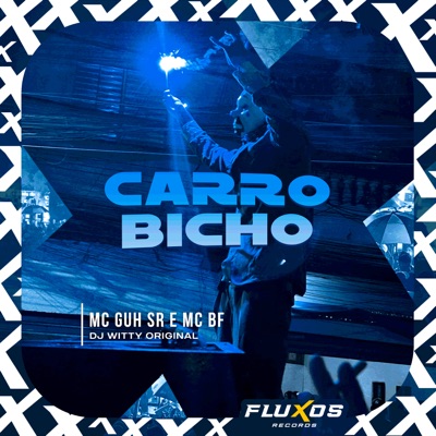 Carro Bicho - Single