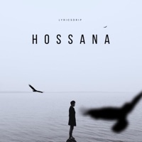 HOSANNA - Single - Lyricsdrip