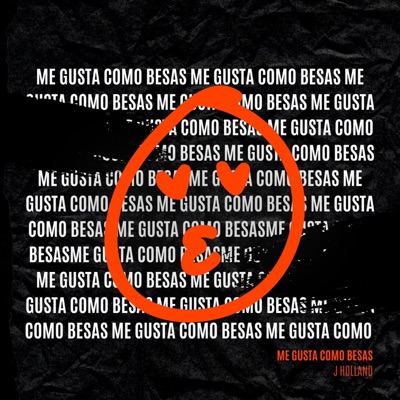Me Gusta Como Besas (SummerMix) - Single