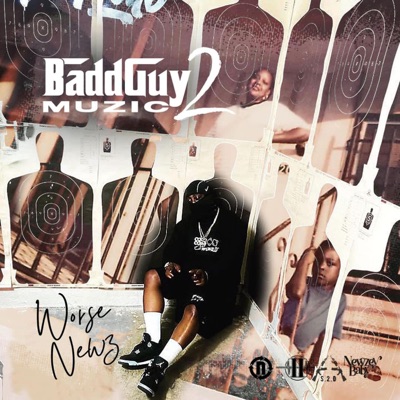 Badd Guy Muzic 2