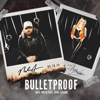 Bulletproof feat Avril Lavigne - Nate Smith mp3