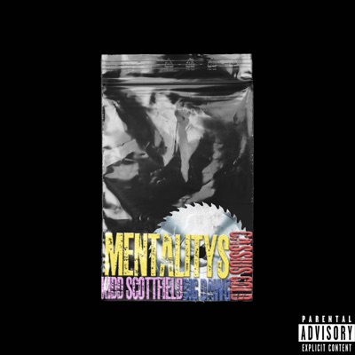 MENTALITYS (feat. CASSIUS COLD, KIDD SCOTTFIELD & BIG DAWG) - Single