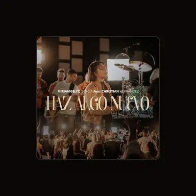 Listen to Miriamgelyz Garcia, watch music videos, read bio, see tour dates & more!