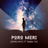 Poro Meri (feat. Ragga Siai) - Single - Young Davie