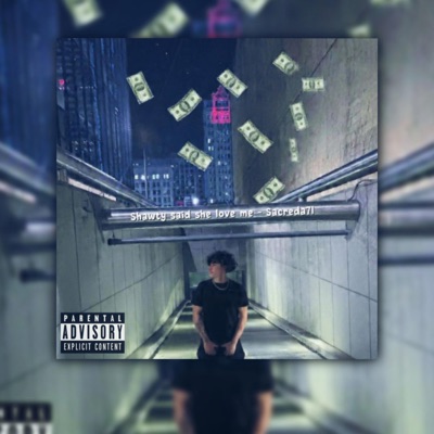 Shawty said she love me - Single