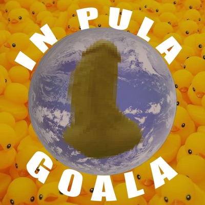 ÎN PULA GOALĂ - Single