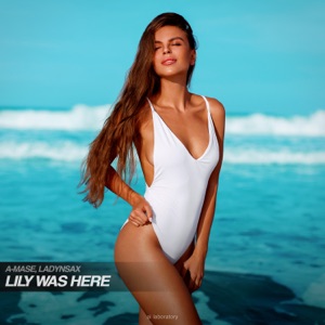 Lily Was Here - Single