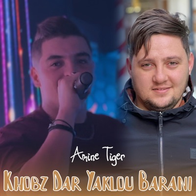 Khobz Dar Yaklou Barani (feat. Dib El3ajib) - Single