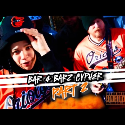 Bar 4 Barz Cypher Pt2 - Single