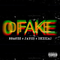 0 Fake (feat. Jay C's) - Single - Skisia2, RRAYZZ & DMT LEVEL
