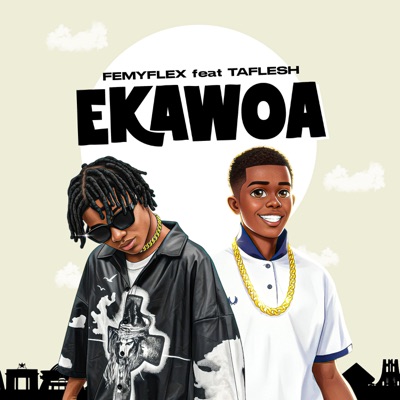 Ekawoa (feat. Taflesh) - Single
