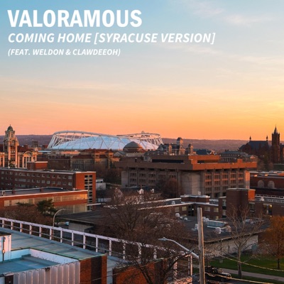Coming Home (feat. Weldon & Clawdeeoh) [Syracuse Version] - Single