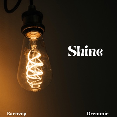 SHINE (feat. Dremmie) - Single