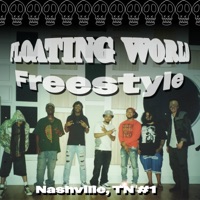 Nashville Freestyle #1 (feat. Zakarot, Zay Franklin, chicoBANG, 200k & Lil Trip) - Single - Floating World
