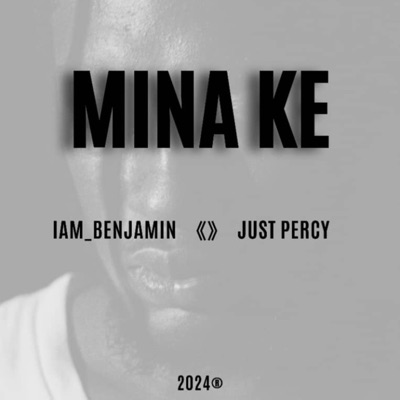 Mina ke (feat. Just Percy) - Single