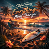 Stefan Torres - EVERYTHING MUST CHANGE artwork