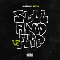 Sell N Flip (100 Ways to Get Paid) - Single - HoodRich Savvy