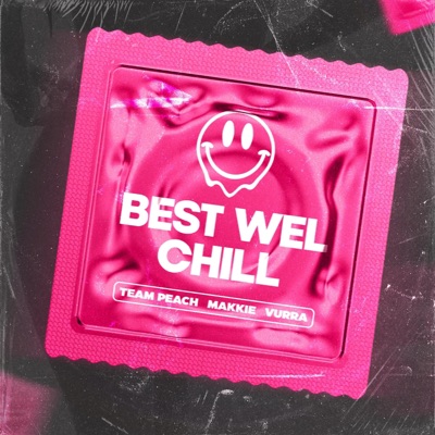 Best Wel Chill - Single