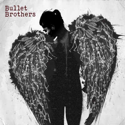 Bullet Brothers