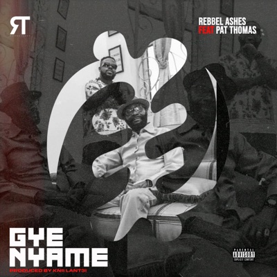 Gye Nyame (feat. Pat Thomas) - Single