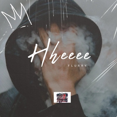 Hheee (feat. Sizzle T) - Single
