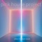 TIMEWAVE - Pink House Project lyrics
