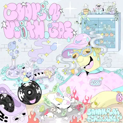 Listen to Cookin with Gas by Samurai Breaks