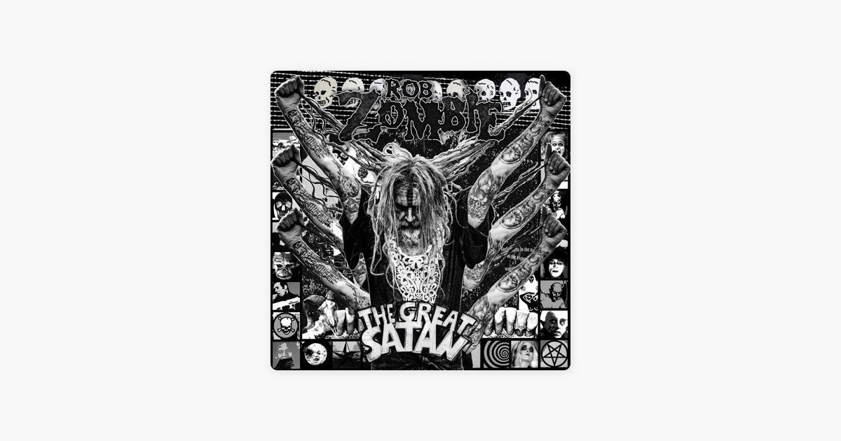 The Great Satan - Album by Rob Zombie - Apple Music