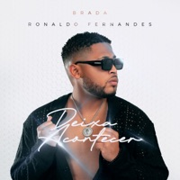 Deixa Acontecer - Single - Brada & Ronaldo Fernandes