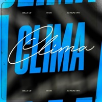 Clima - Single - DJ Feijão MPC, Biello Uzi & MC BM