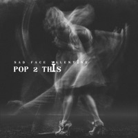 Pop 2 This - Single - Sad Face Valentine