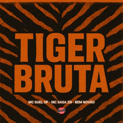 Tiger Bruta - Single
