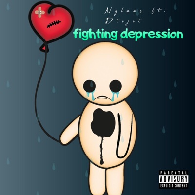 fighting depression (feat. Dtejit) - Single