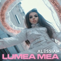Lumea mea - Single - Alessiah