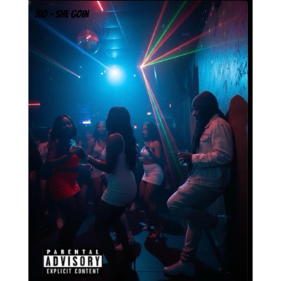 She Goin - Single
