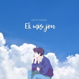 Ek Mis Jou - Single