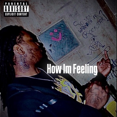 How Im Feeling - Single